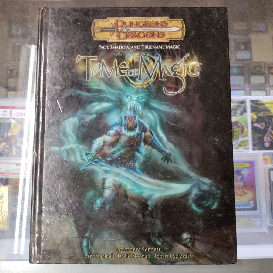 Tome of Magic: Pact, Shadow, and TrueName Magic [Dungeons & Dragons d20 3.5 Fant