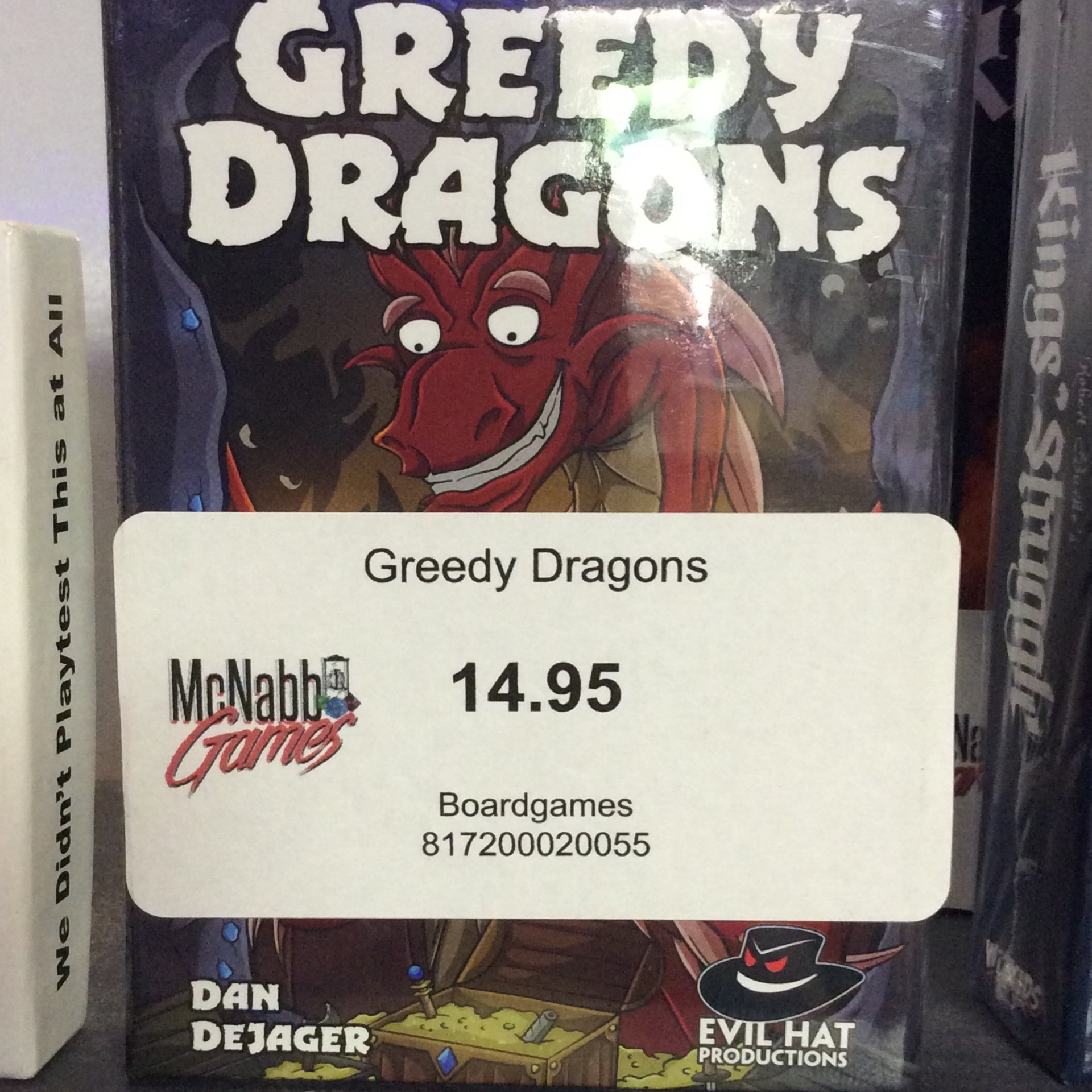 Greedy Dragons