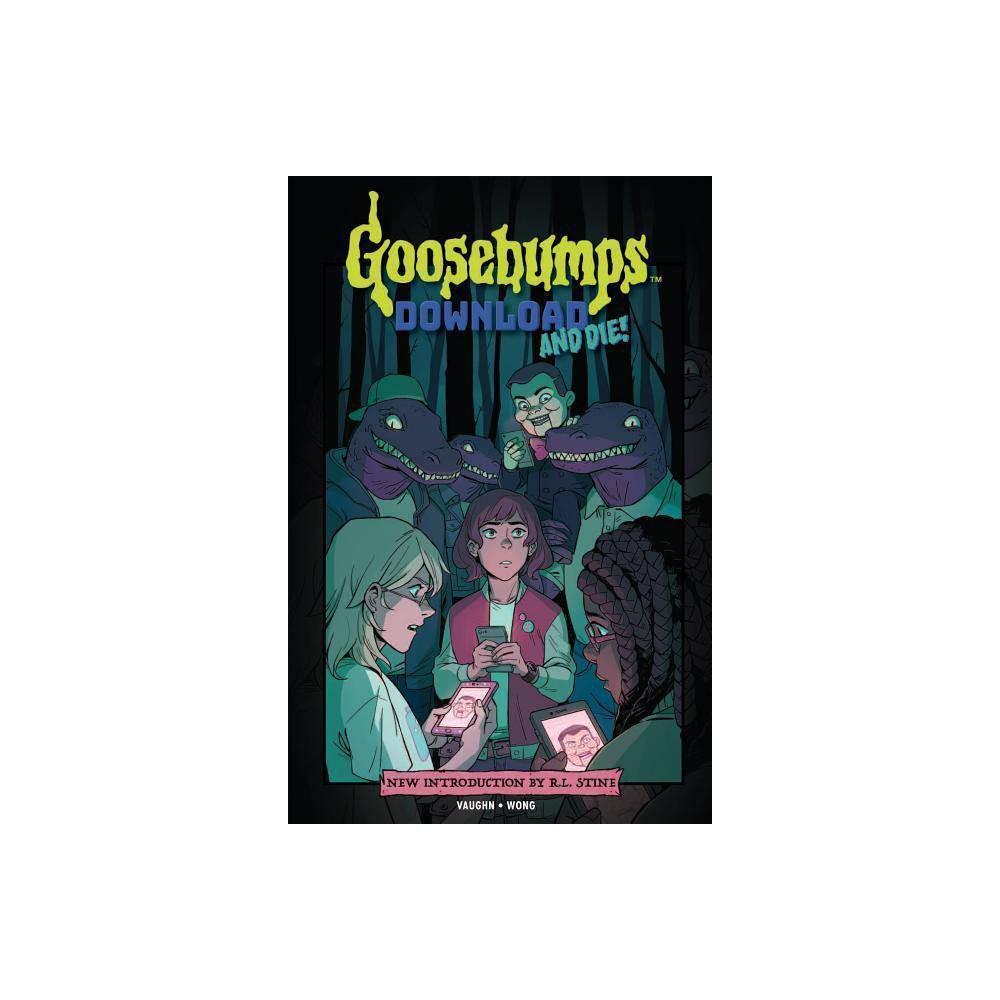 Goosebumps: Download and Die! (Hardcover)